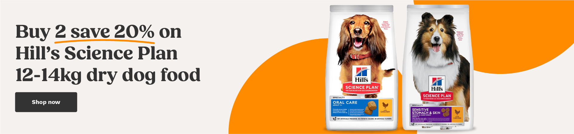 Buy 2 Save 20% on Hill's Science Plan Dog Food at The PharmPet Co.