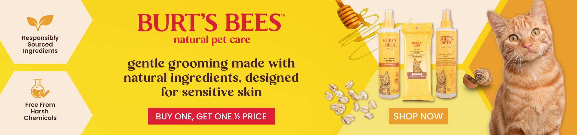Buy One Get Second Half Price on Burt's Bees Cat Grooming at The PharmPet Co.
